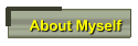 About Myself